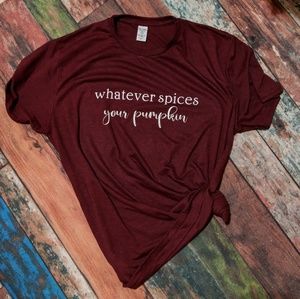 Whatever spices your pumpkin shirt